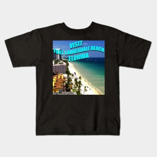 Visit Fort Lauderdale Beach Florida travel poster Kids T-Shirt